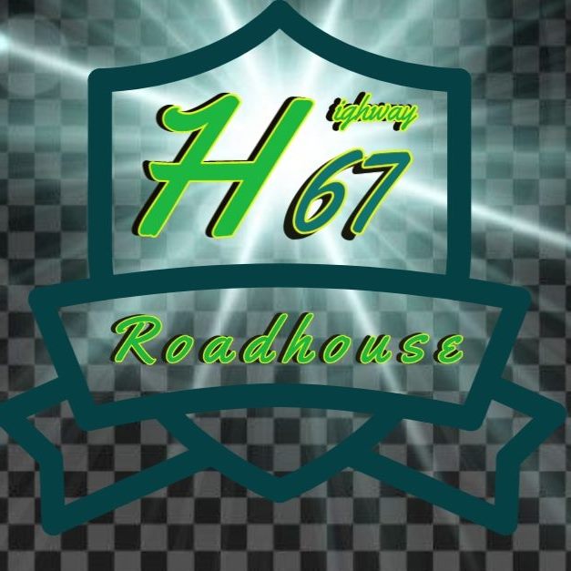 Highway 67 Roadhouse Bar & Grill
